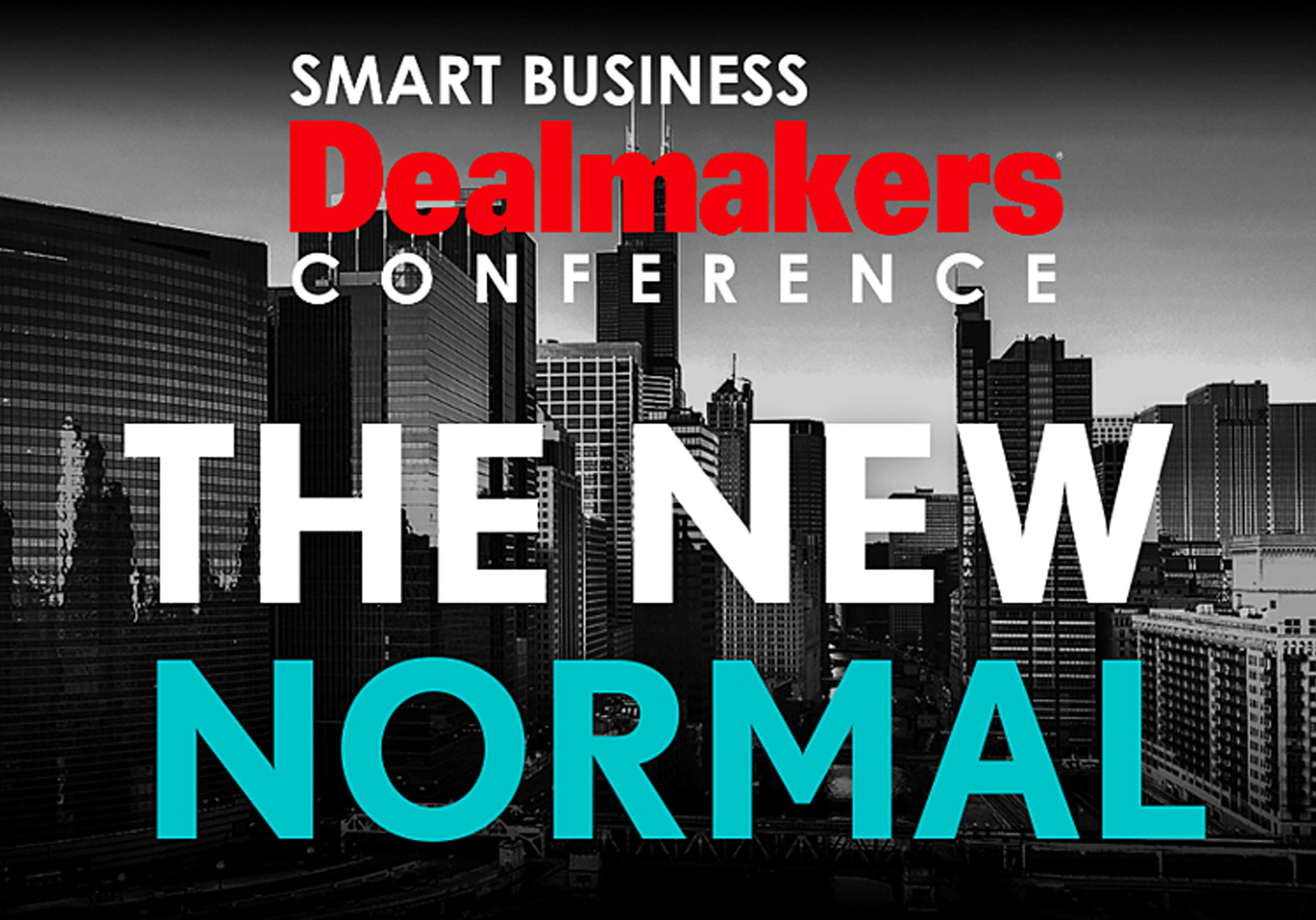 Small Business Deal Makers Conference the New Normal