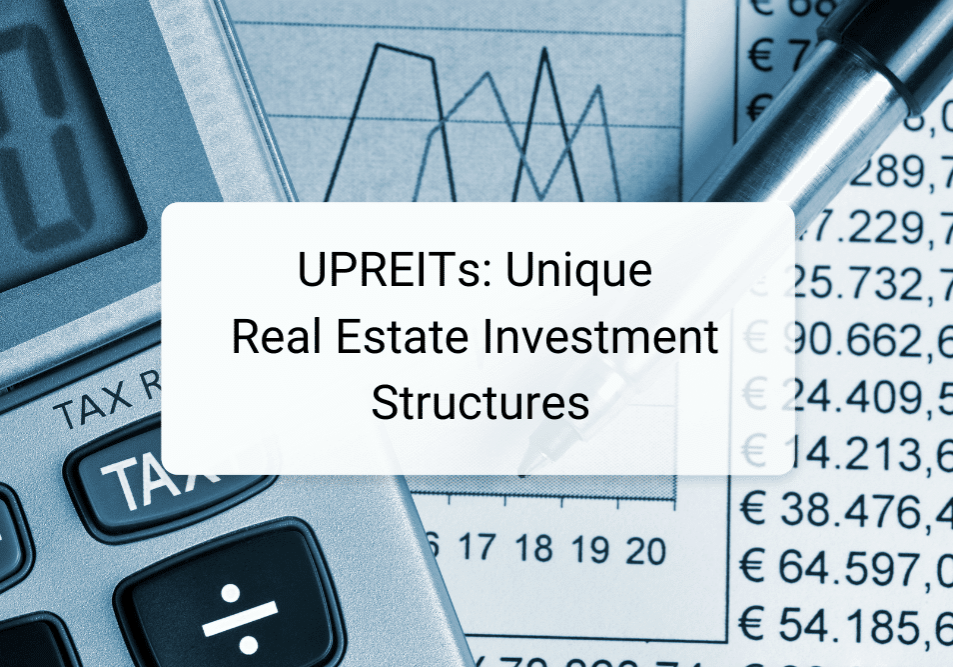 UPREITs: Unique Real Estate Investment Structures title on tax documents